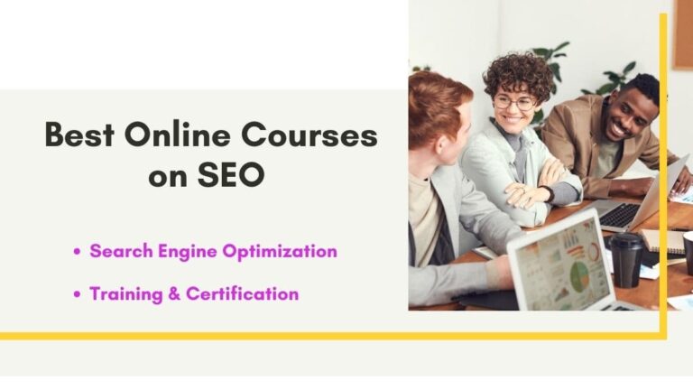Best Online Training & Certificate Courses on SEO in 2021
